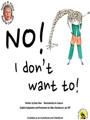 cover image of No, I Don't Want To
